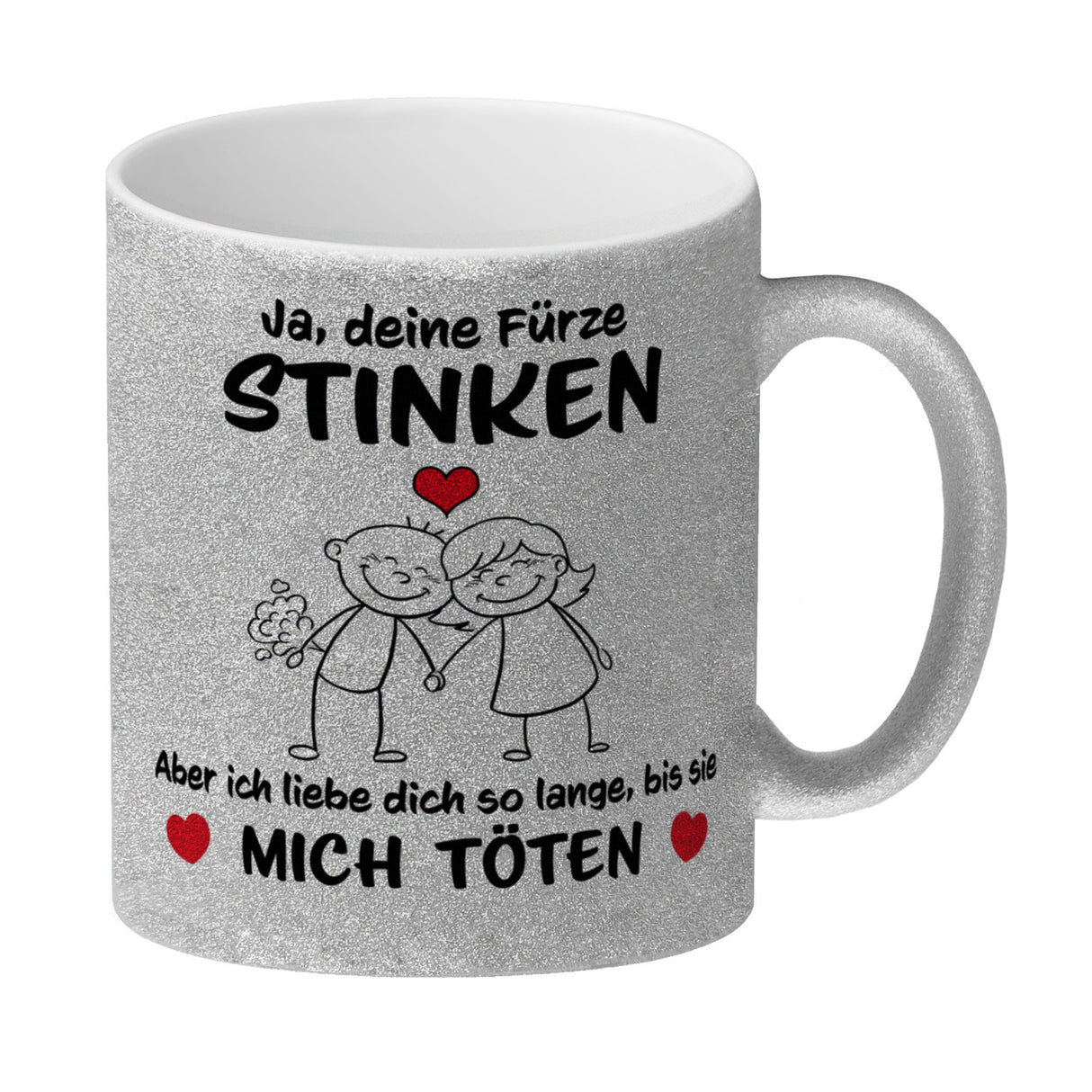 Ja, deine Fürze stinken, aber ich liebe dich trotzdem Kaffeebecher