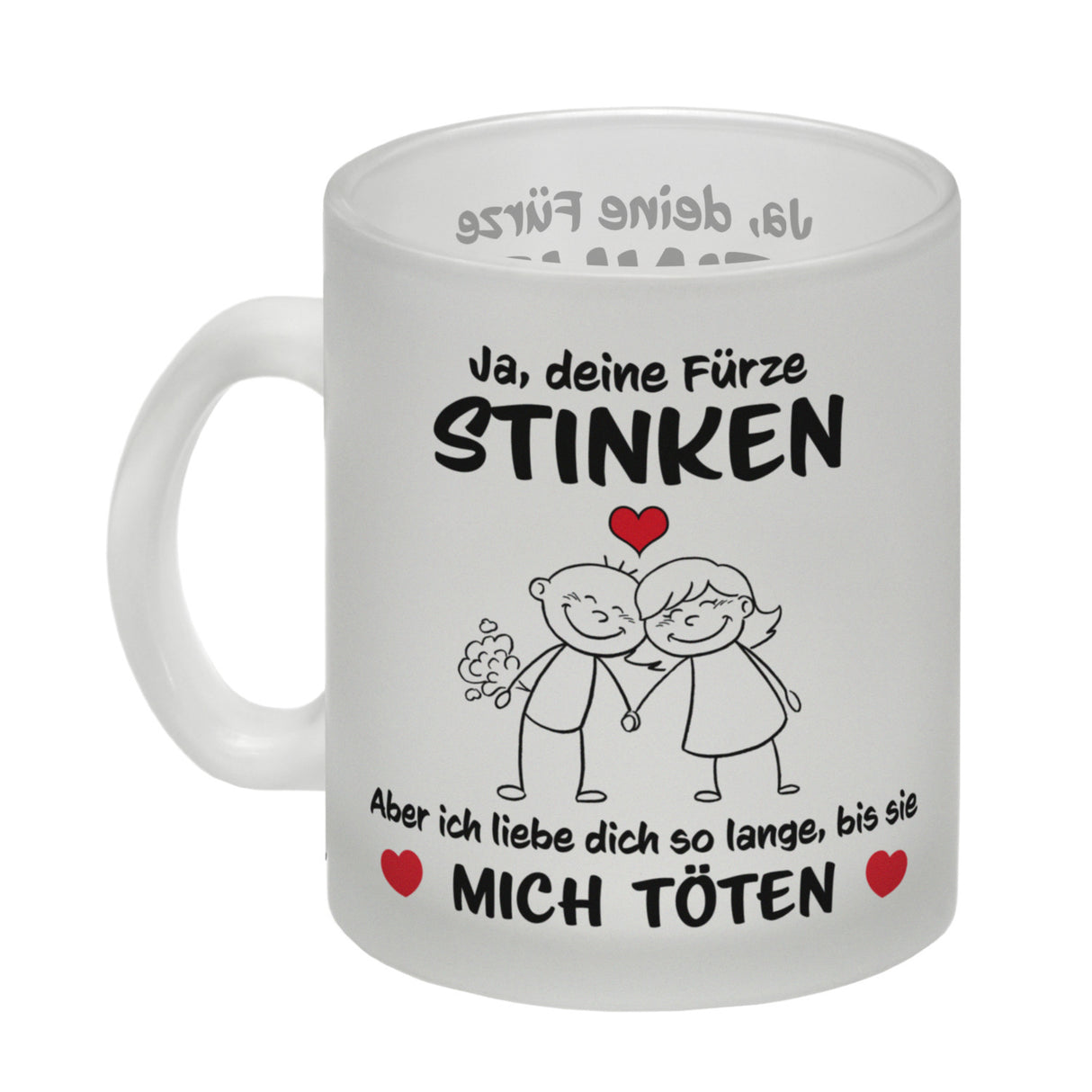 Ja, deine Fürze stinken, aber ich liebe dich trotzdem Kaffeebecher