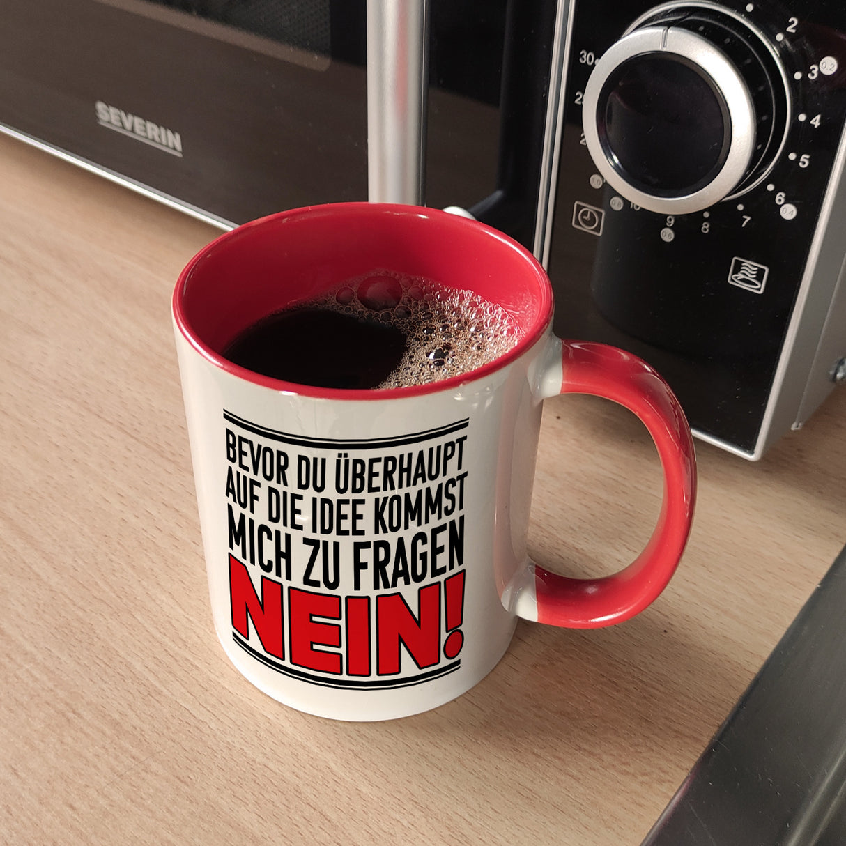 Bevor du auf die Idee kommst zu fragen - Nein! Kaffeebecher