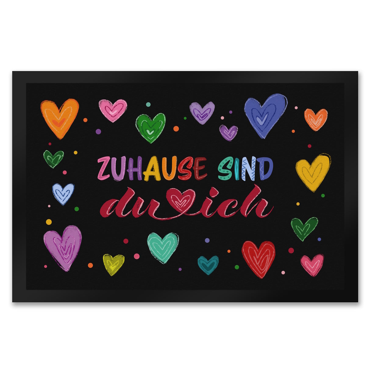 Zuhause sind du und ich Fußmatte mit bunten Herzen