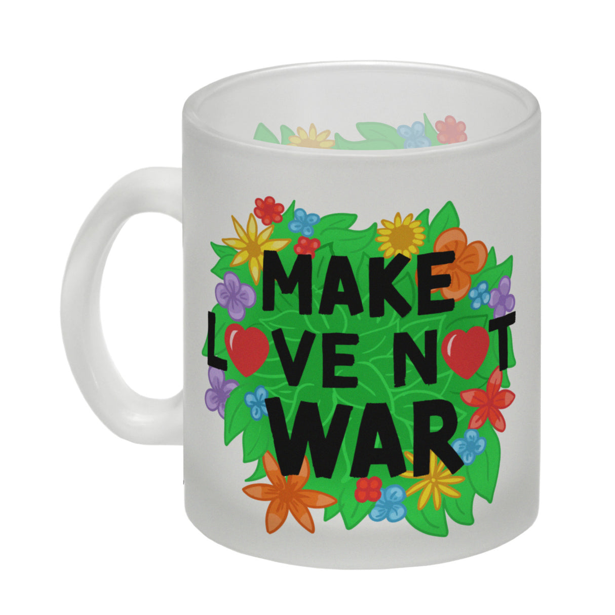 Make love not war Blumenmotiv Kaffeebecher