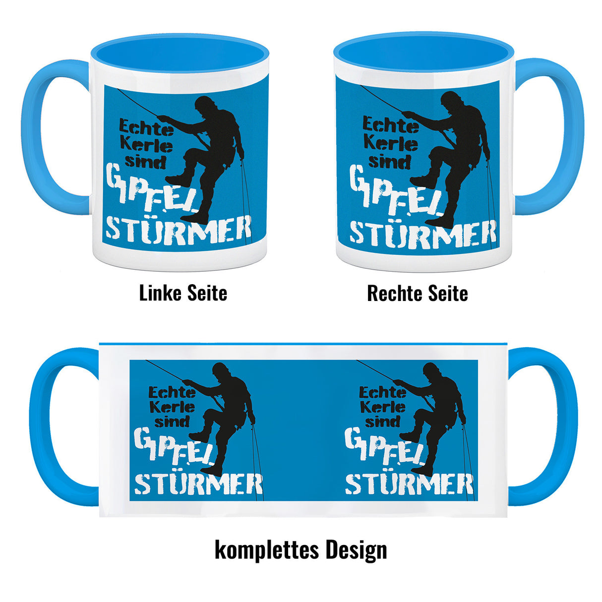 Echte Kerle sind Gipfelstürmer Kaffeebecher für Kletterer