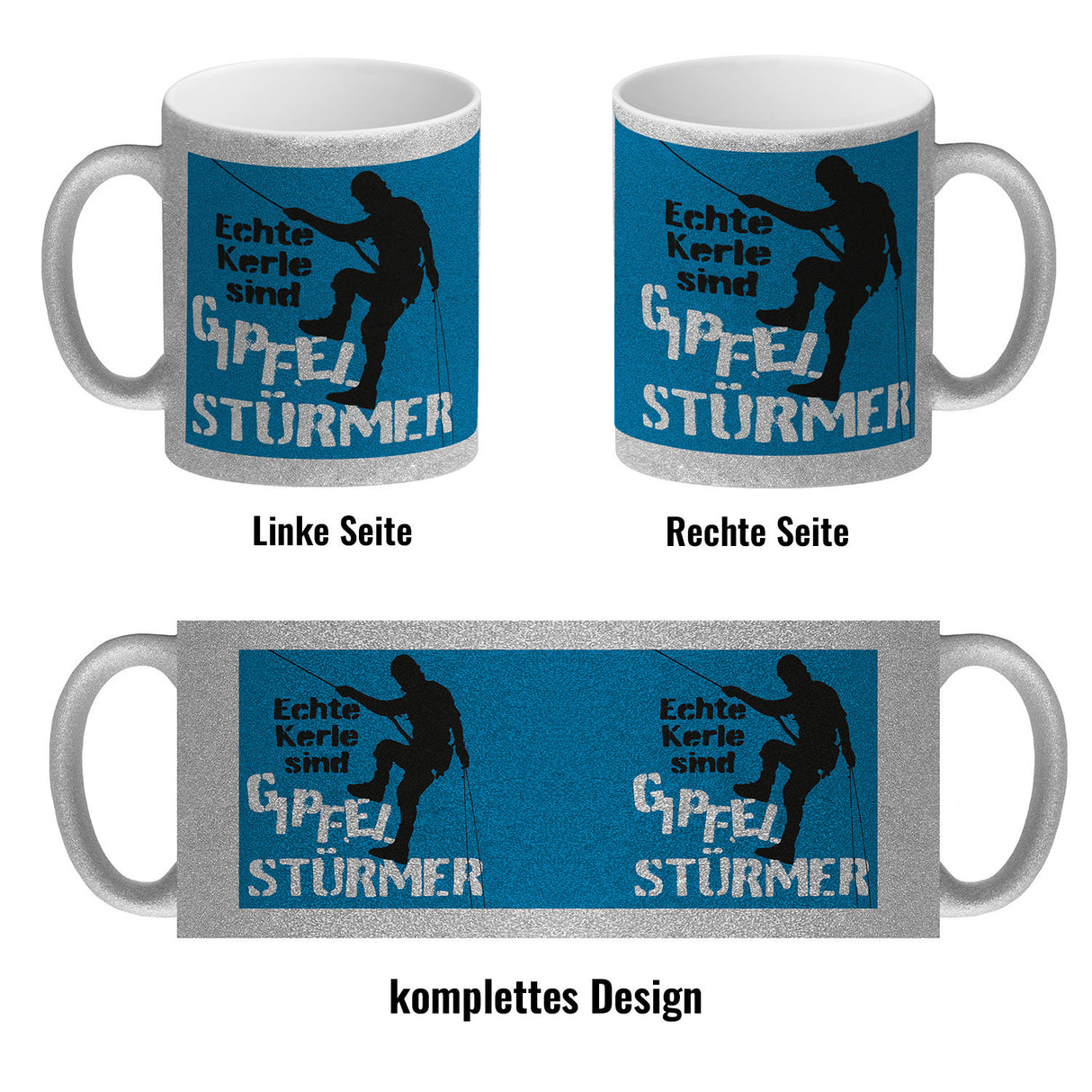 Echte Kerle sind Gipfelstürmer Kaffeebecher für Kletterer