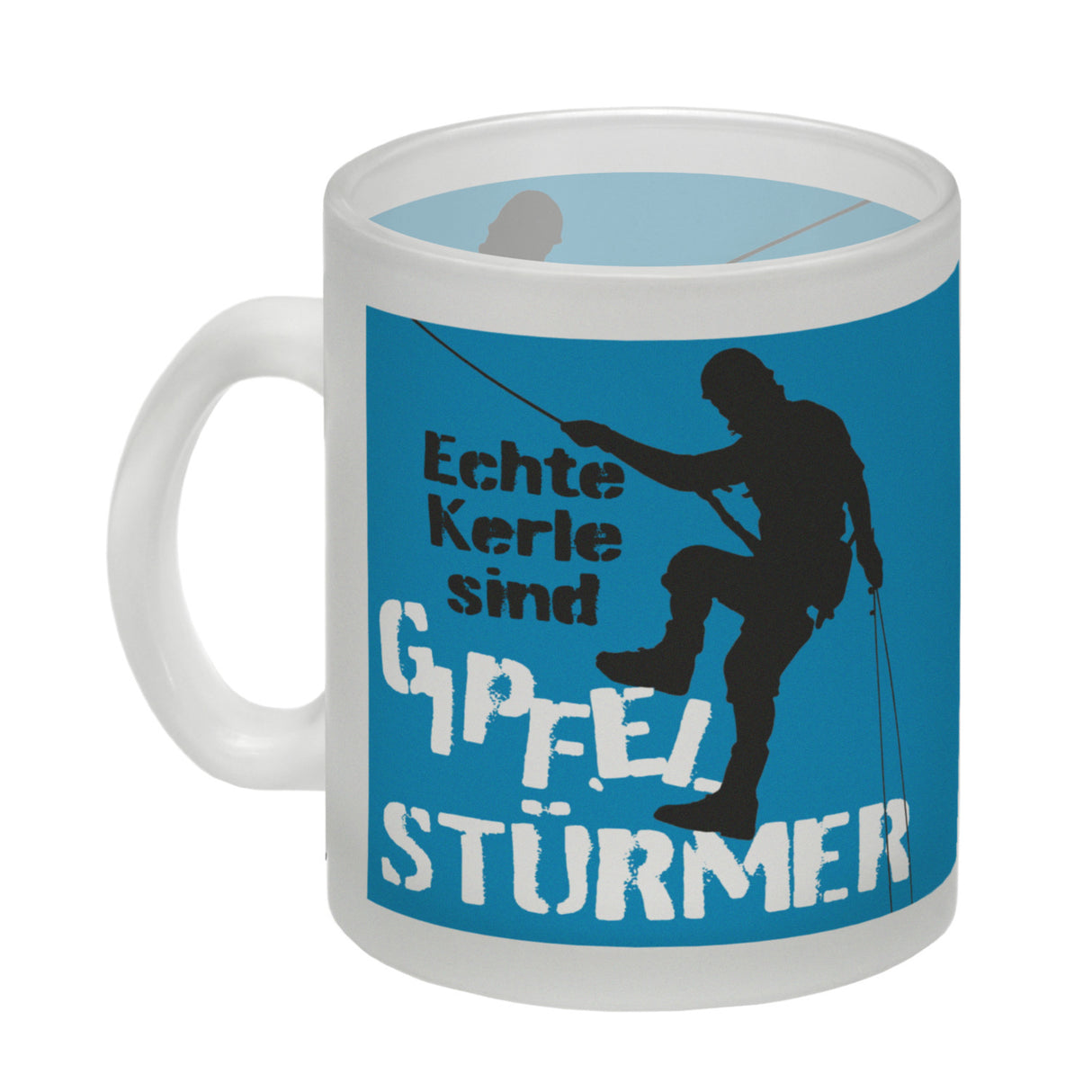 Echte Kerle sind Gipfelstürmer Kaffeebecher für Kletterer