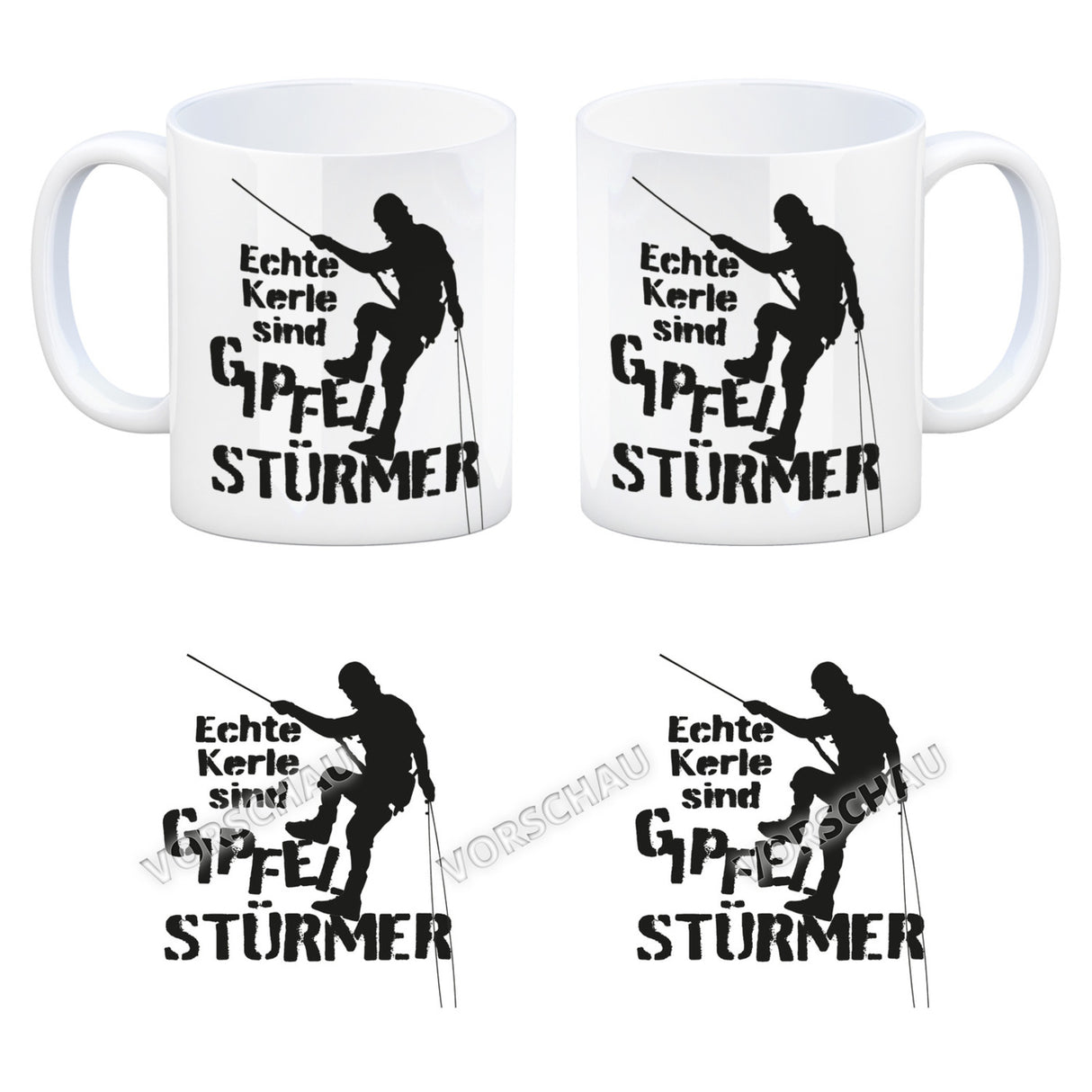Echte Kerle sind Gipfelstürmer Kaffeebecher für Kletterer