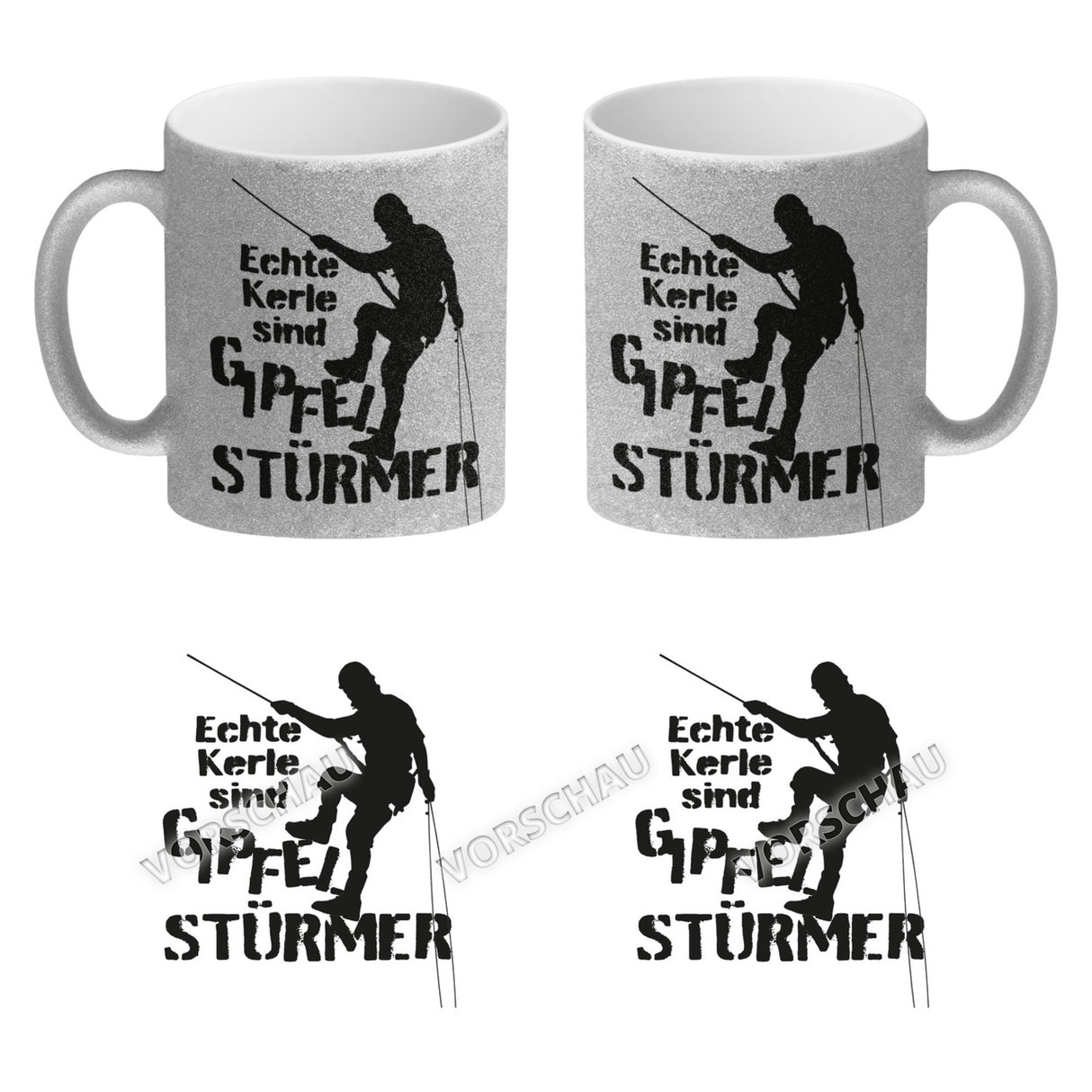 Echte Kerle sind Gipfelstürmer Kaffeebecher für Kletterer