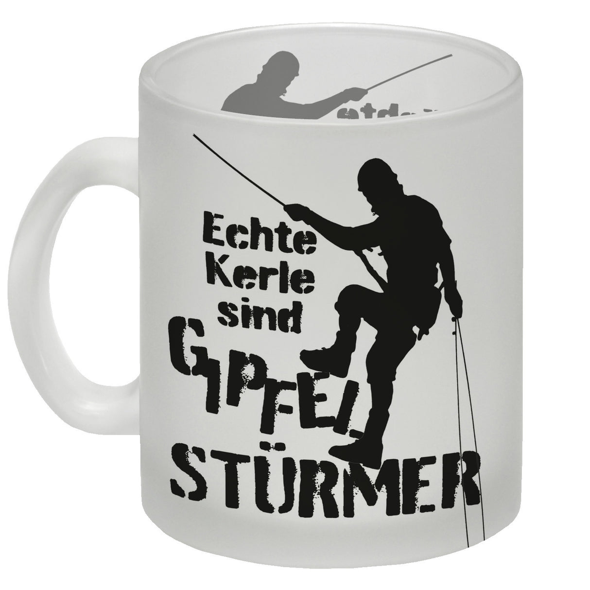 Echte Kerle sind Gipfelstürmer Kaffeebecher für Kletterer