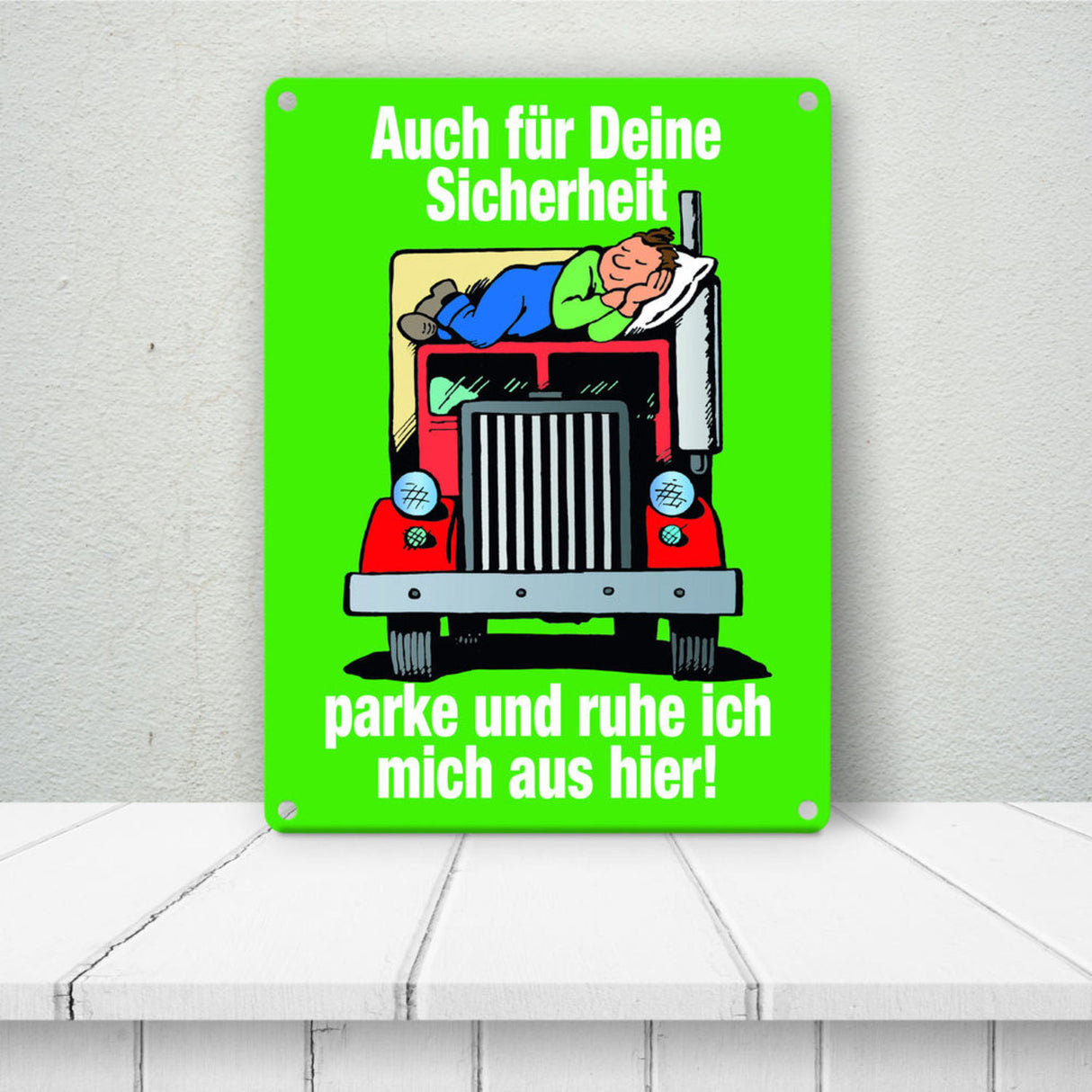 Ruhezeit für LKW-Fahrer Comic Metallschild