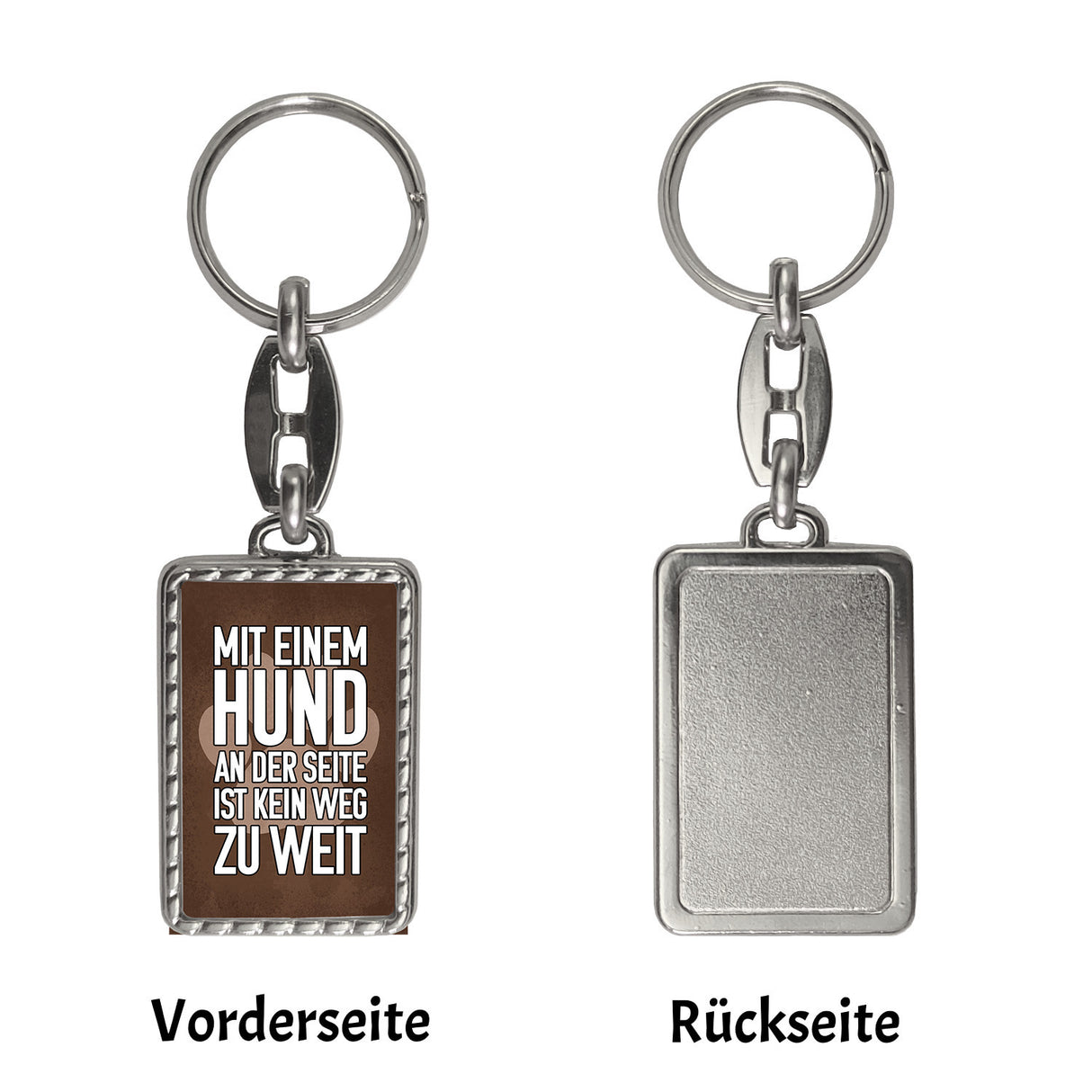 Mit Hund an der Seite ist kein Weg zu weit Schlüsselanhänger