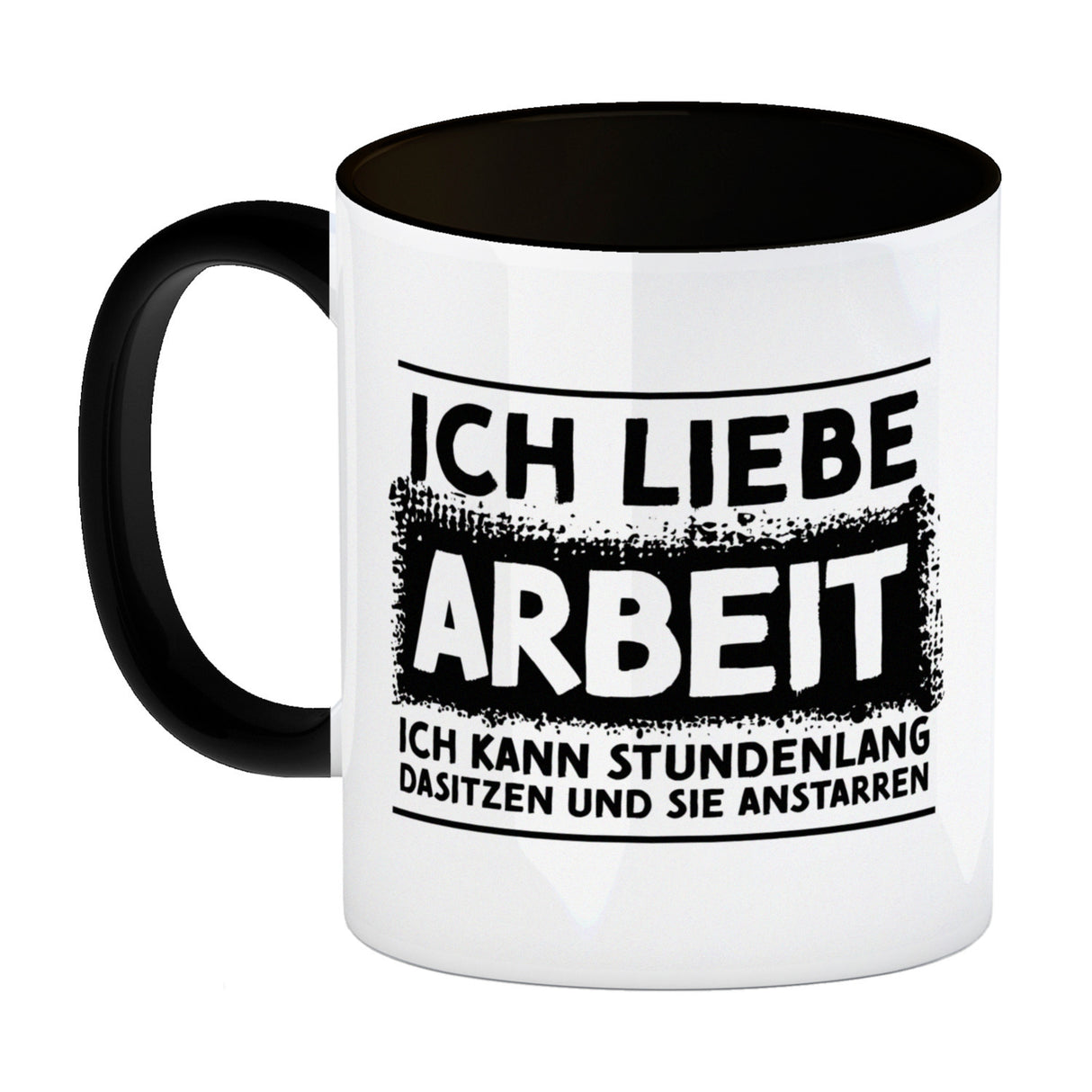 Ich liebe Arbeit… Büro Kaffeebecher