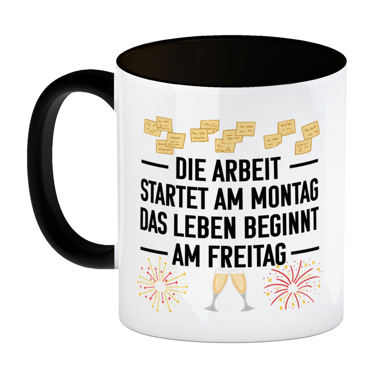 Arbeit am Montag - Leben beginnt Freitag Kaffeebecher