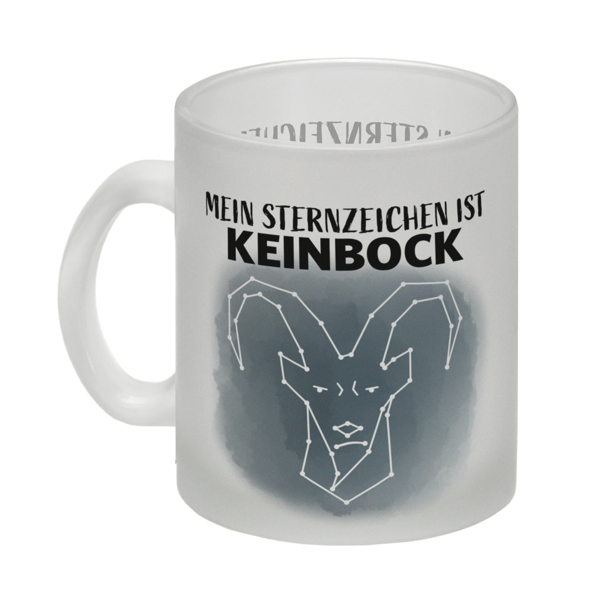Mein Sternzeichen ist Keinbock Sternbild Kaffeebecher
