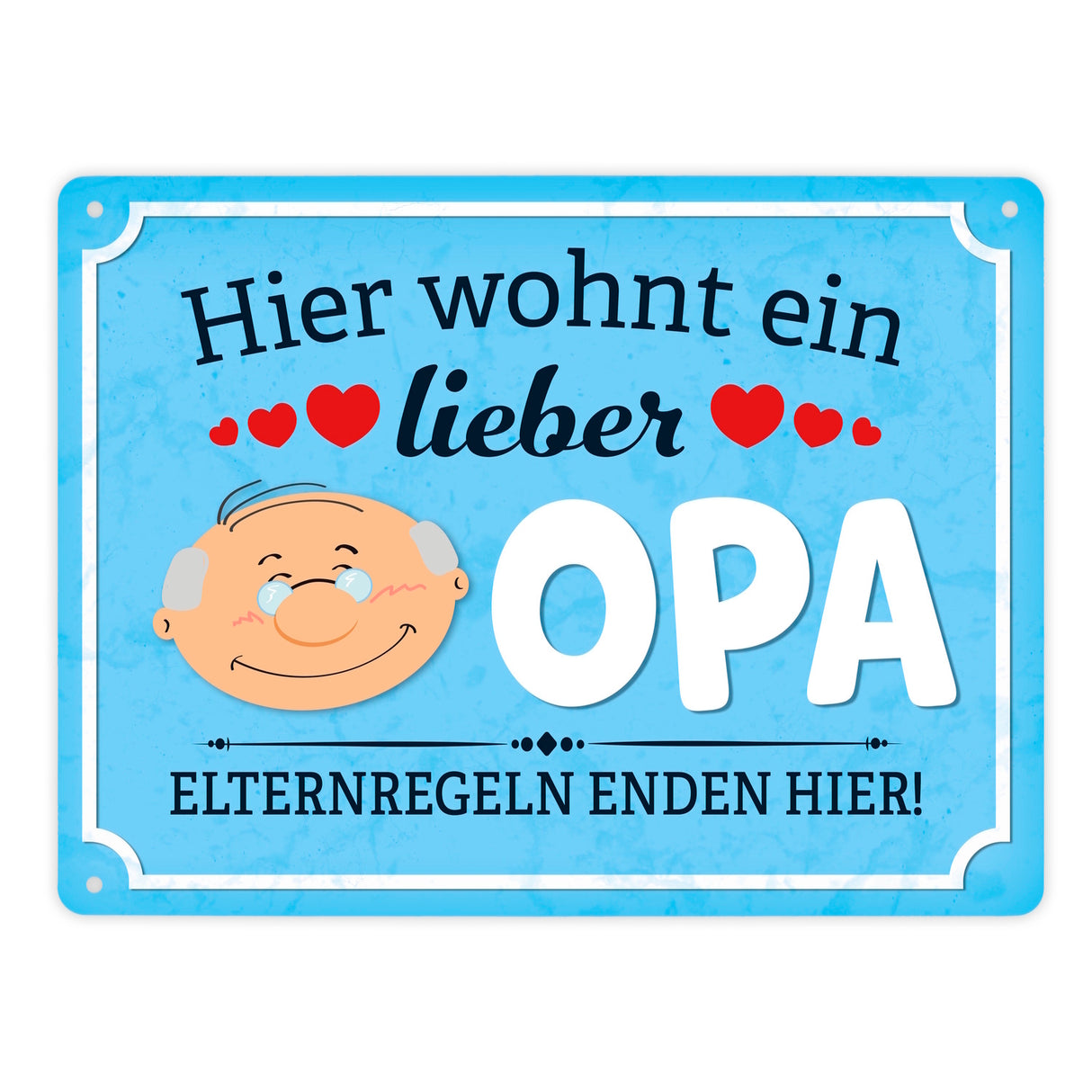 Hier wohnt ein lieber Opa Metallschild