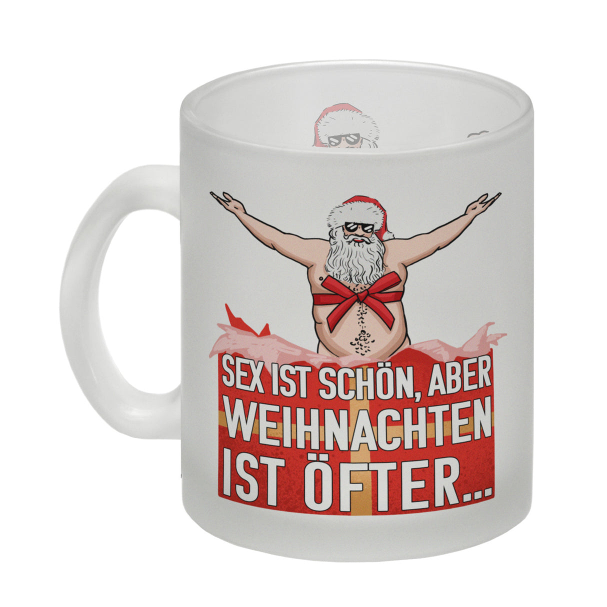 Sex ist schön aber Weihnachten ist öfter Kaffeebecher mit Weihnachtsmann