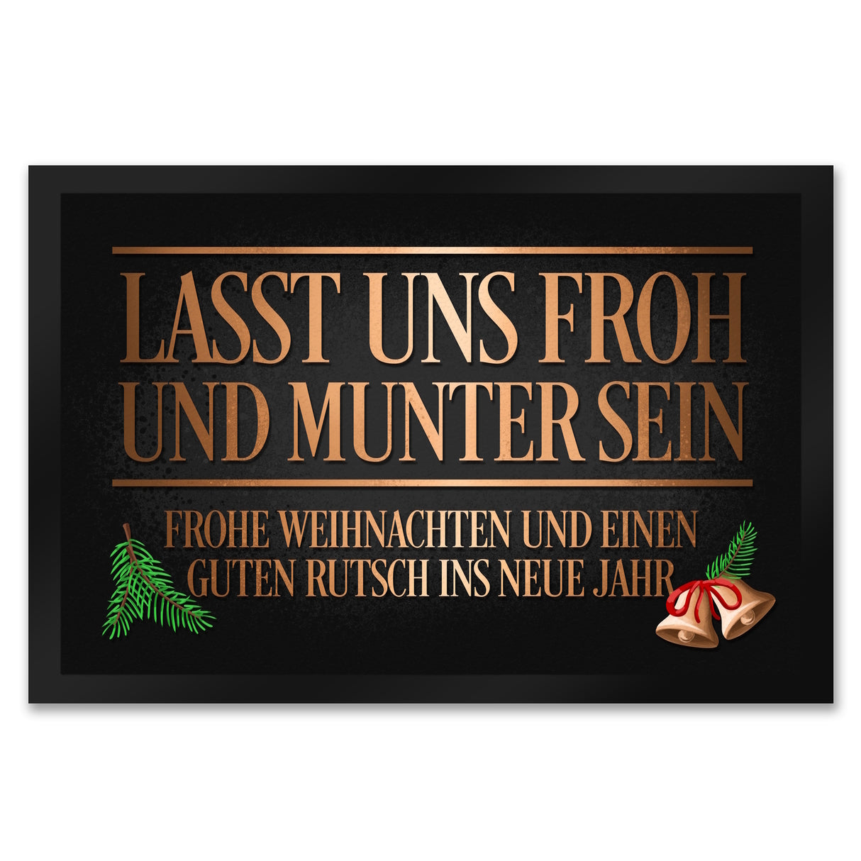 Lasst uns froh und munter sein Weihnachten Fußmatte