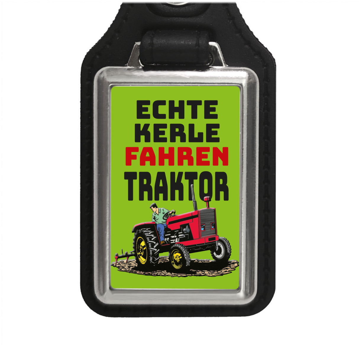 Echte Kerle fahren Traktor Schlüsselanhänger