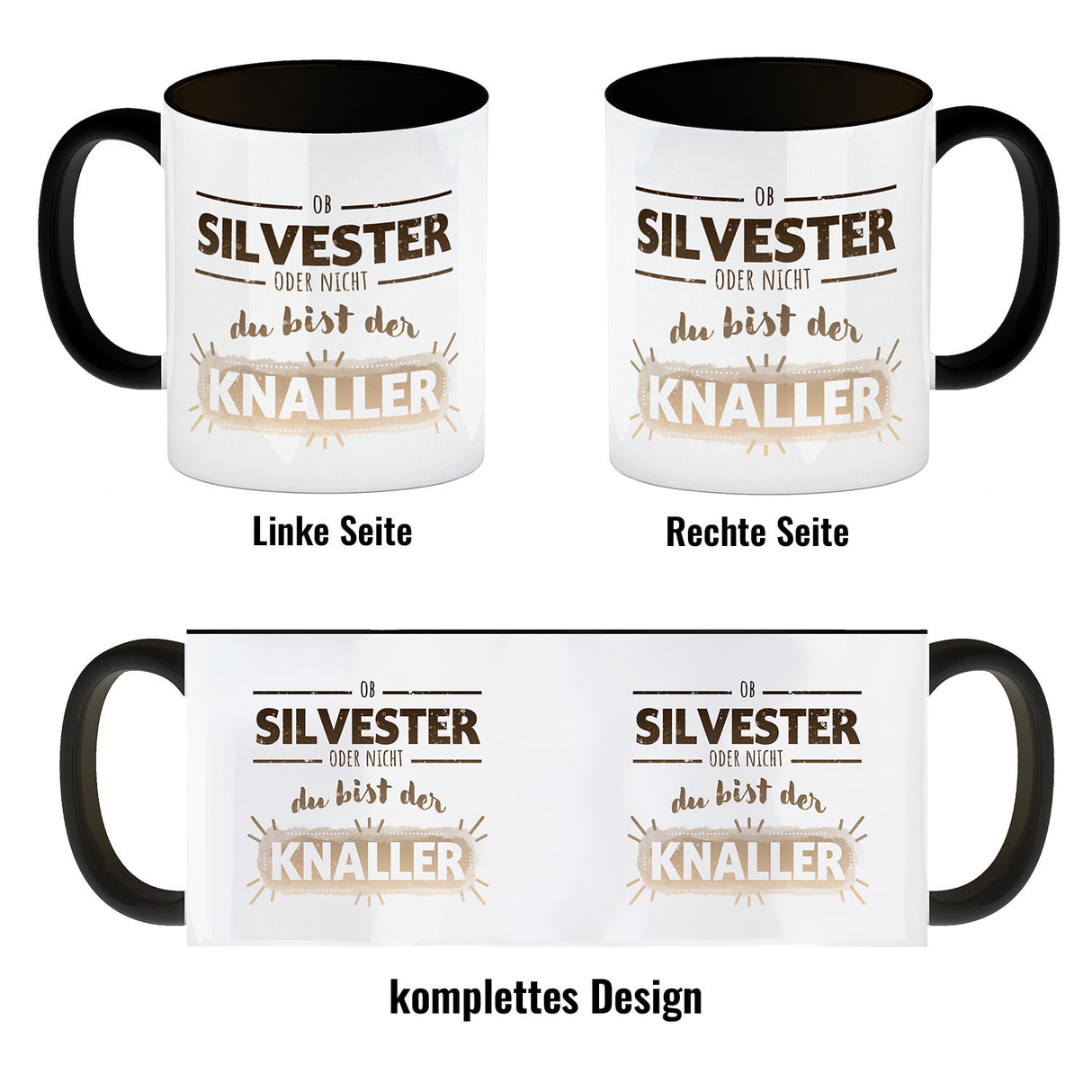 Ob Silvester oder nicht du bist der Knaller Kaffeebecher
