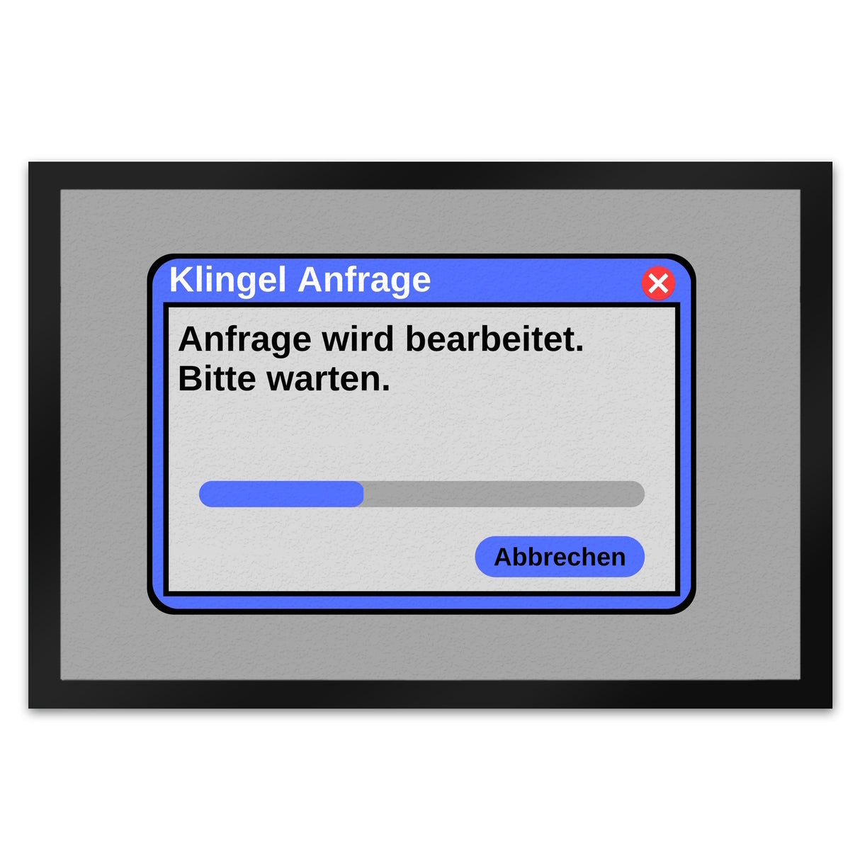 Klingel Anfrage wird bearbeitet Computer Nerd Fußmatte in 35x50 cm