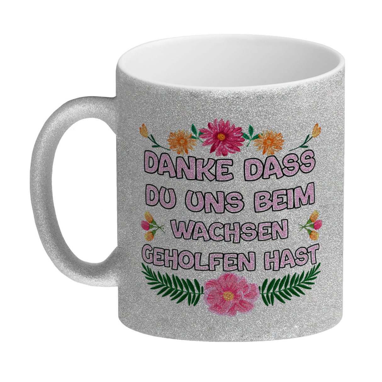 Danke dass du uns beim Wachsen geholfen hast Kaffeebecher