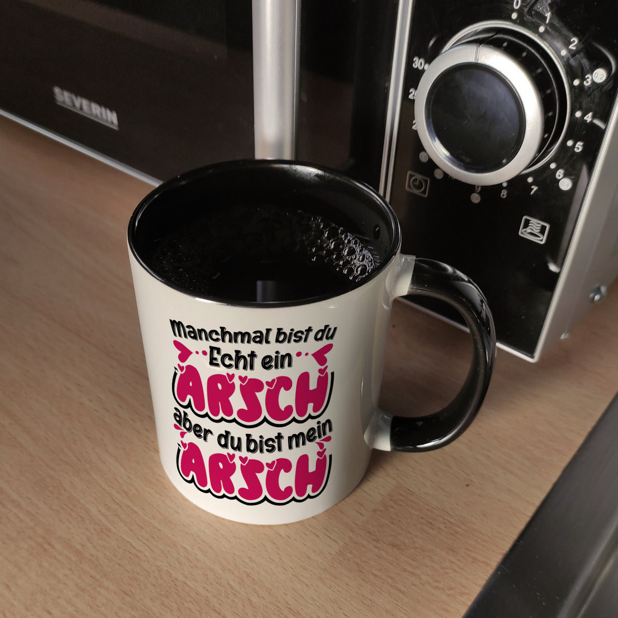 Manchmal bist du echt ein Arsch Kaffeebecher mit Spruch zum Valentinstag