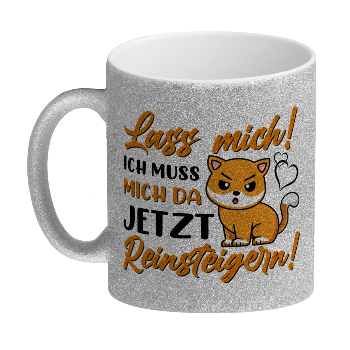 Lass mich! Ich muss mich da jetzt reinsteigern! Kaffeebecher mit Katze