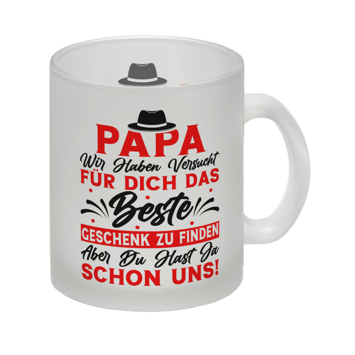 Papa wir haben versucht das beste Geschenk zu finden... Kaffeebecher