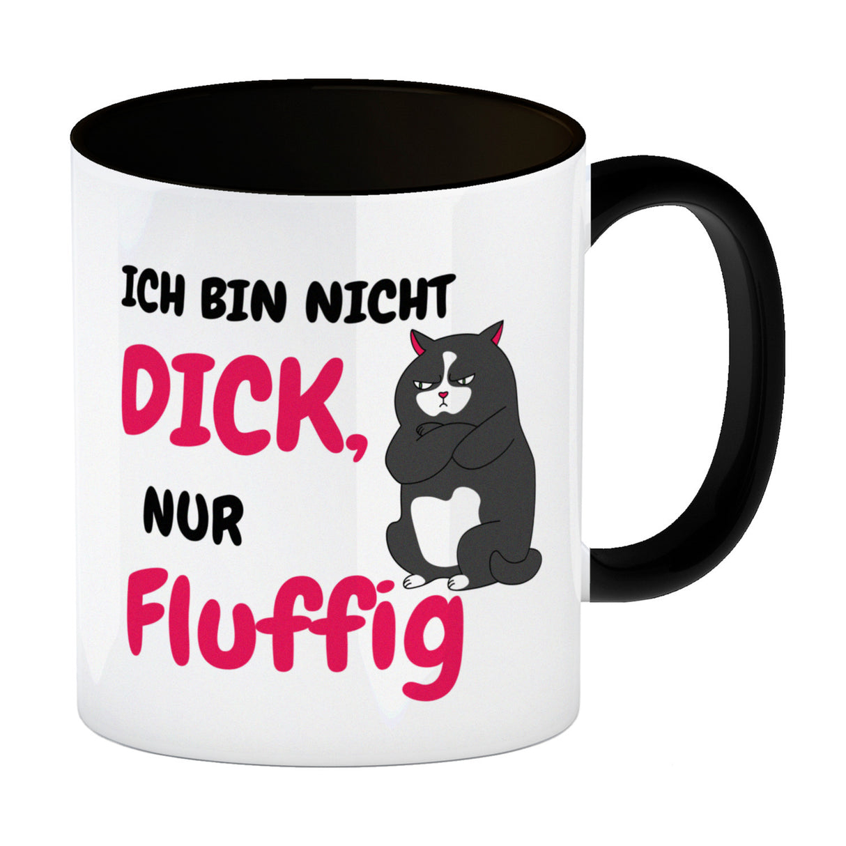 Katzen Kaffeebecher mit Spruch Ich bin nicht dick, nur fluffig