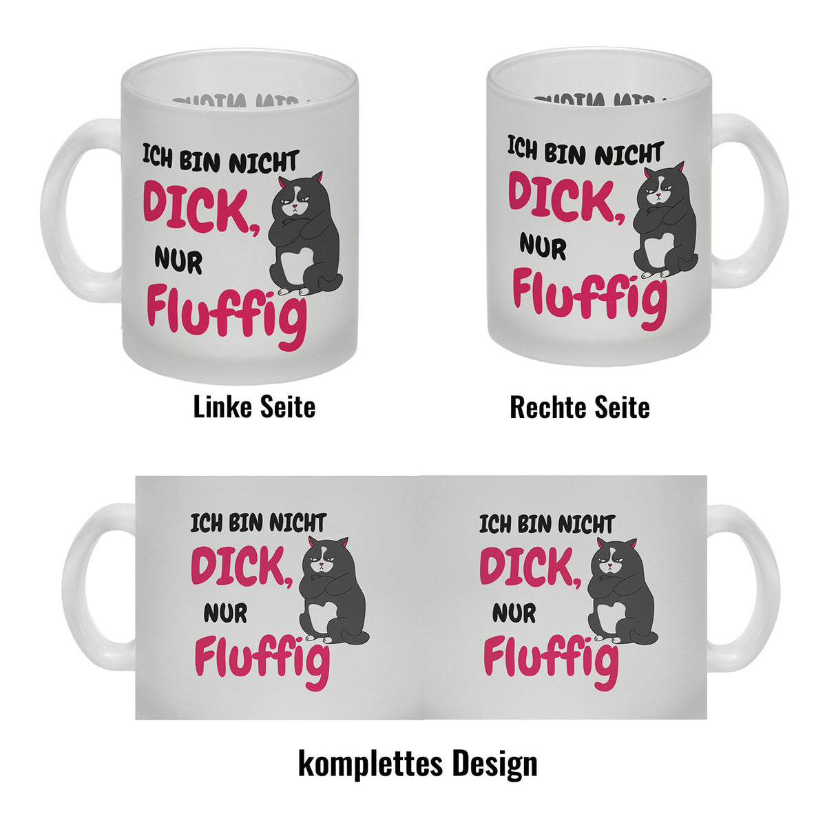 Katzen Kaffeebecher mit Spruch Ich bin nicht dick, nur fluffig