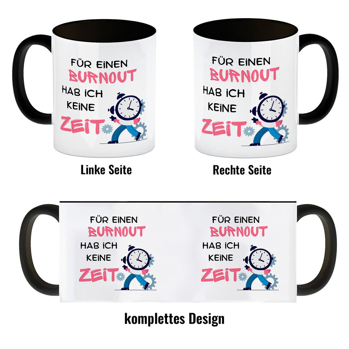 Büro Kaffeebecher mit Spruch Für einen Burnout keine Zeit in bunt