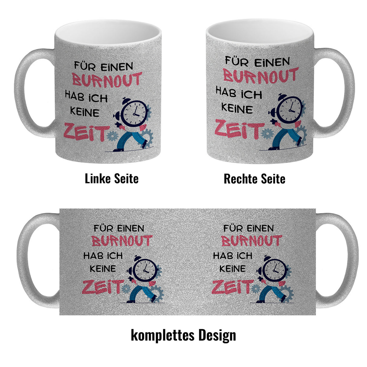 Büro Kaffeebecher mit Spruch Für einen Burnout keine Zeit in bunt