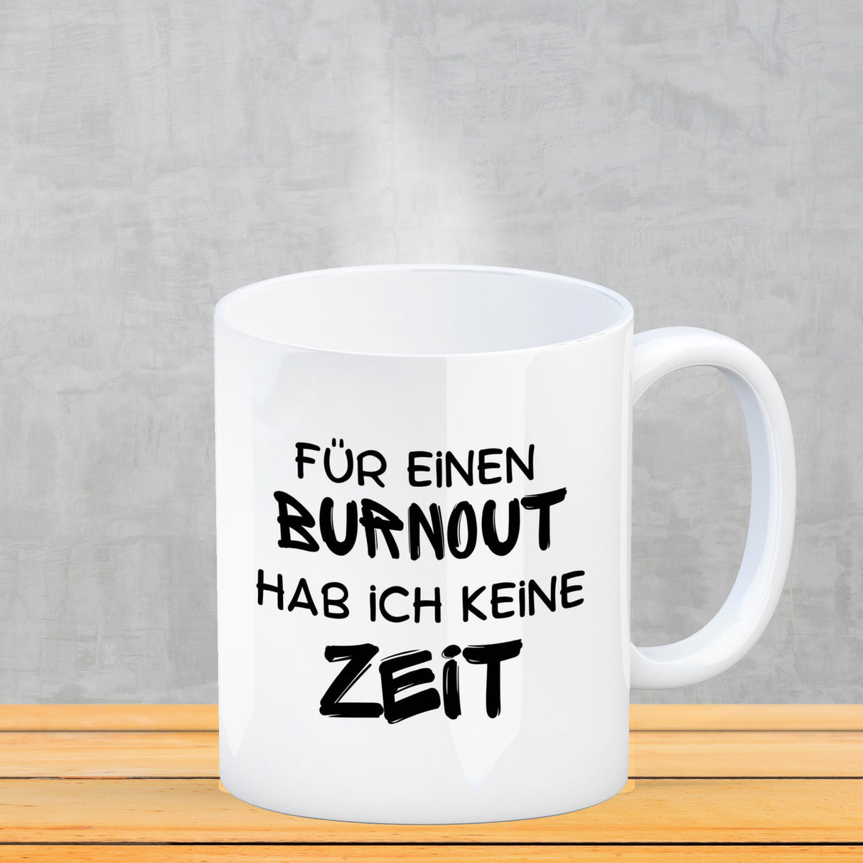 Büro Kaffeebecher mit Spruch Für einen Burnout keine Zeit in bunt
