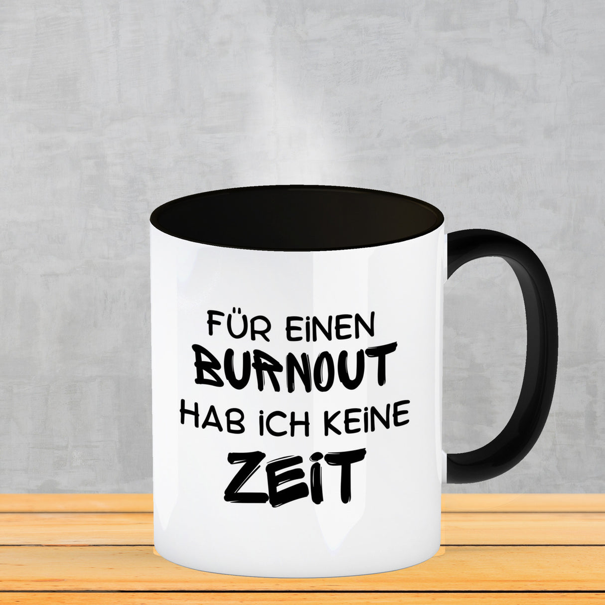 Büro Kaffeebecher mit Spruch Für einen Burnout keine Zeit in bunt