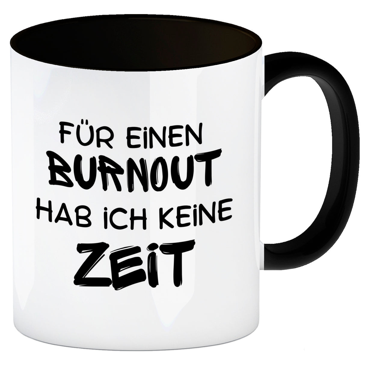 Büro Kaffeebecher mit Spruch Für einen Burnout keine Zeit in bunt