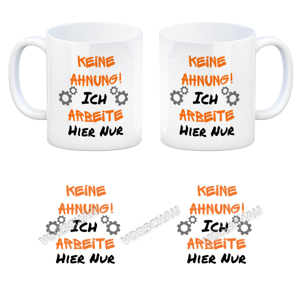 Keine Ahnung! Kaffeebecher mit Spruch Ich arbeite hier nur