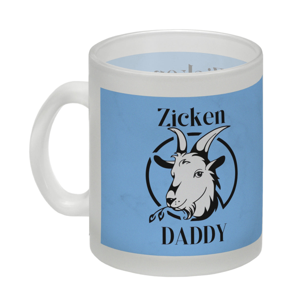 Ziegen Kaffeebecher mit Spruch Zicken DADDY