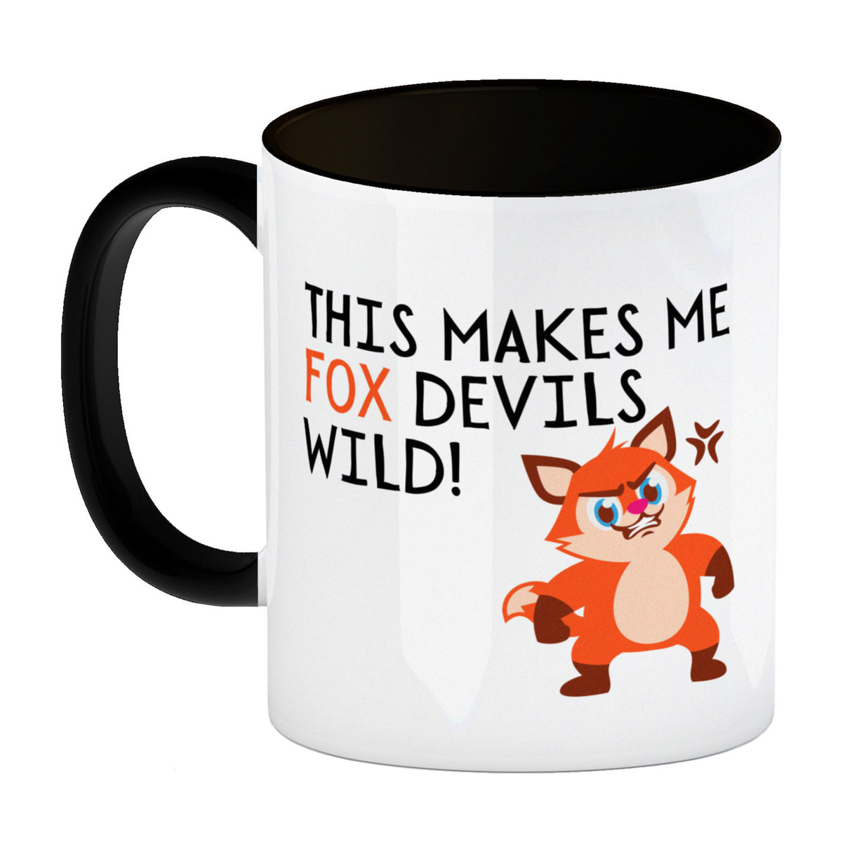 Fuchs Kaffeebecher mit Spruch This makes me fox devils wild