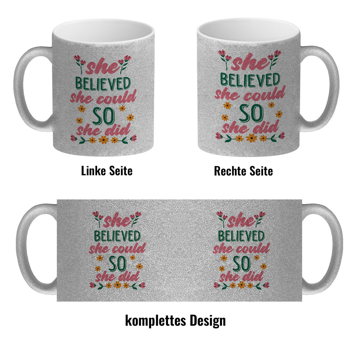 Motivation Kaffeebecher mit Spruch She believed she could so she did