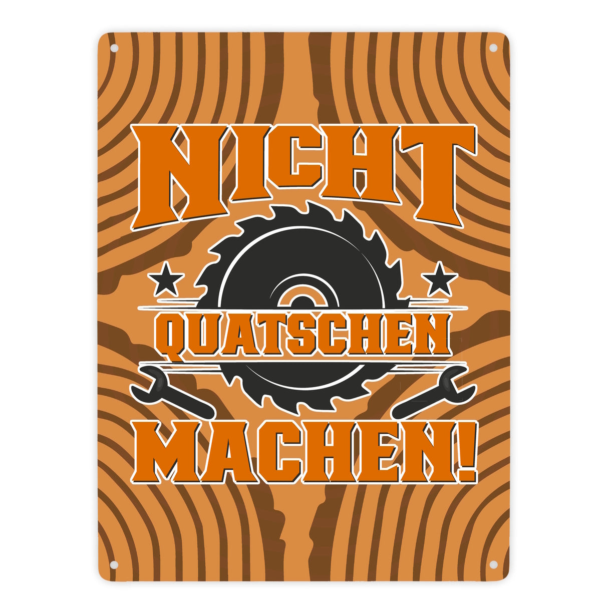Nicht Quatschen. Machen! Metallschild in 15x20 cm für Heimwerker