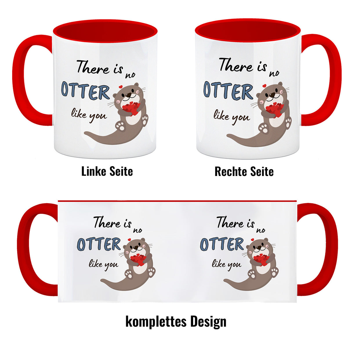 Otter Kaffeebecher mit Spruch: There is no Otter like you