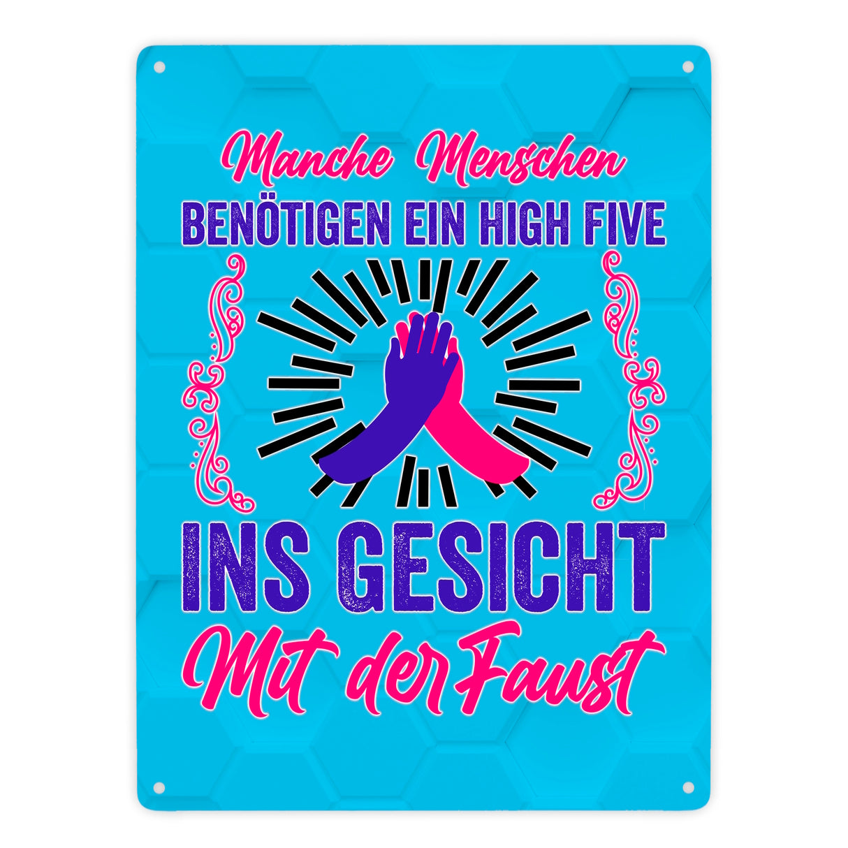 High Five Metallschild in 15x20 cm mit Spruch High Five ins Gesicht mit der Faust