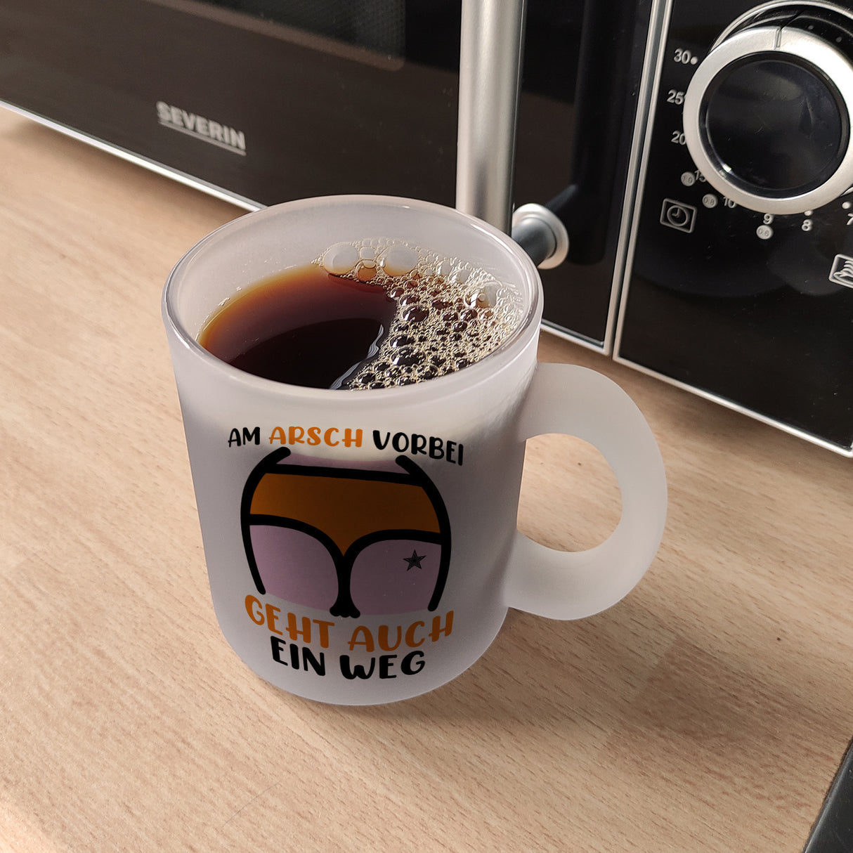 Hintern Kaffeebecher mit Spruch Am Arsch vorbei geht auch ein Weg