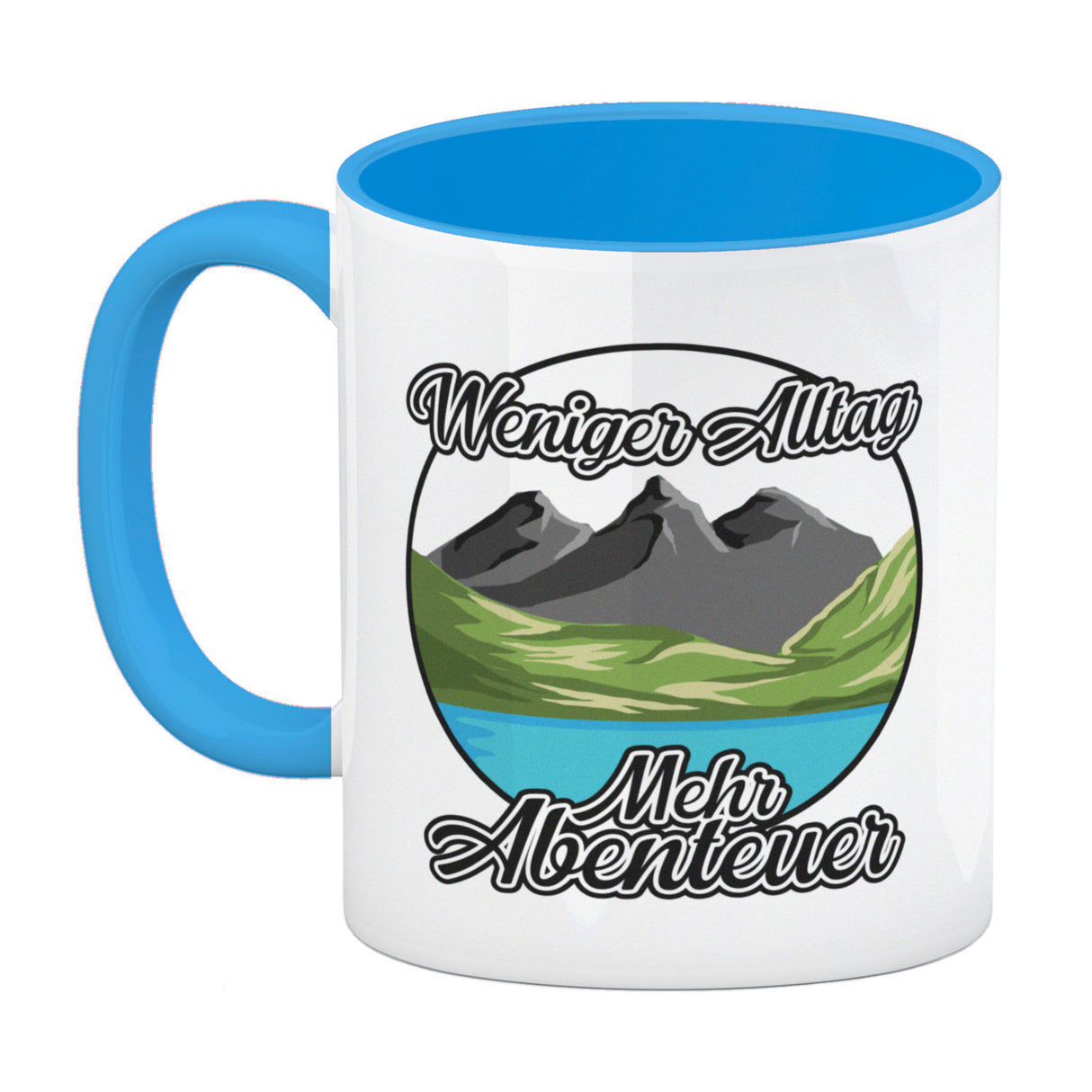Berge und See Kaffeebecher mit Spruch Weniger Alltag mehr Abenteuer