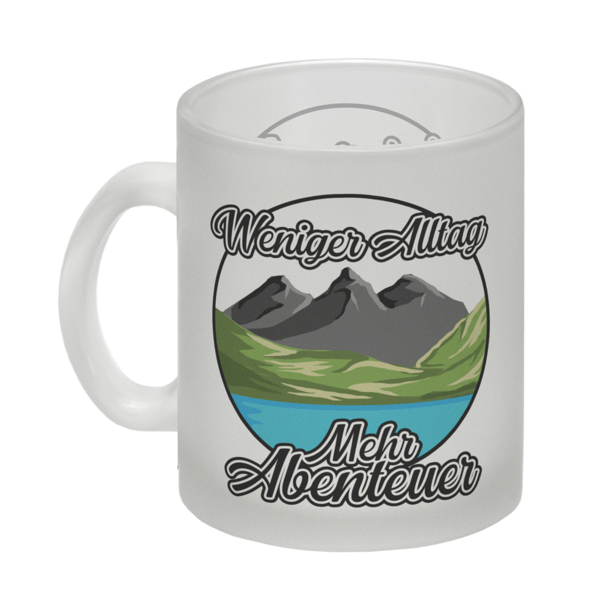 Berge und See Kaffeebecher mit Spruch Weniger Alltag mehr Abenteuer