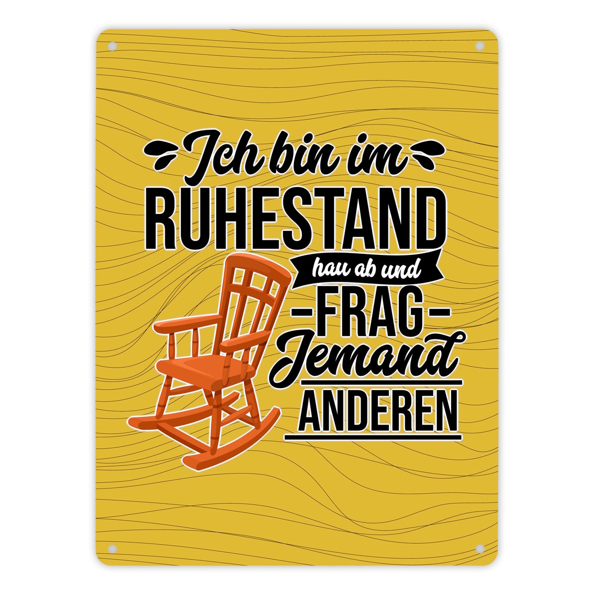 Rente Metallschild in 15x20 cm mit Spruch für Rentner Ich bin im Ruhestand hau ab