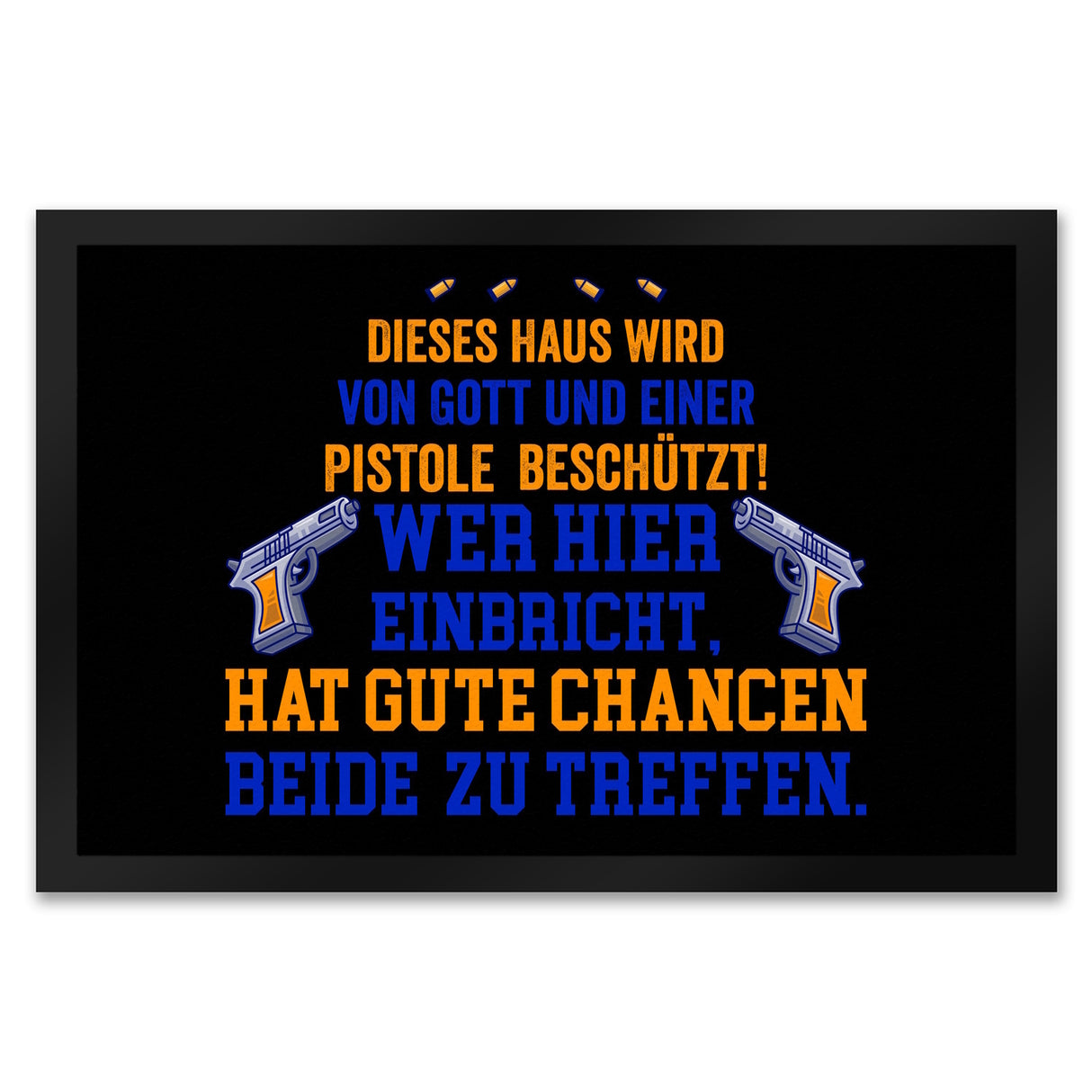 Hausbeschützer Fußmatte in 35x50 cm mit Spruch