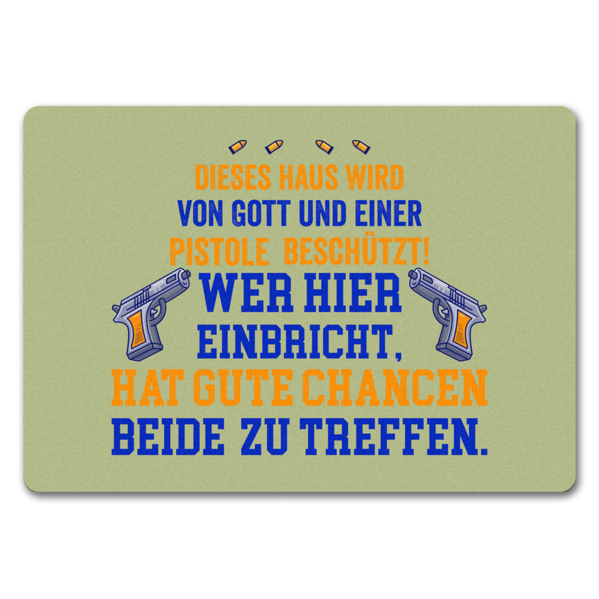 Hausbeschützer Fußmatte in 35x50 cm mit Spruch