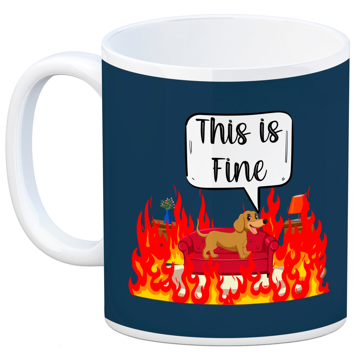 This is fine Kaffeebecher Hund in brennendem Wohnzimmer