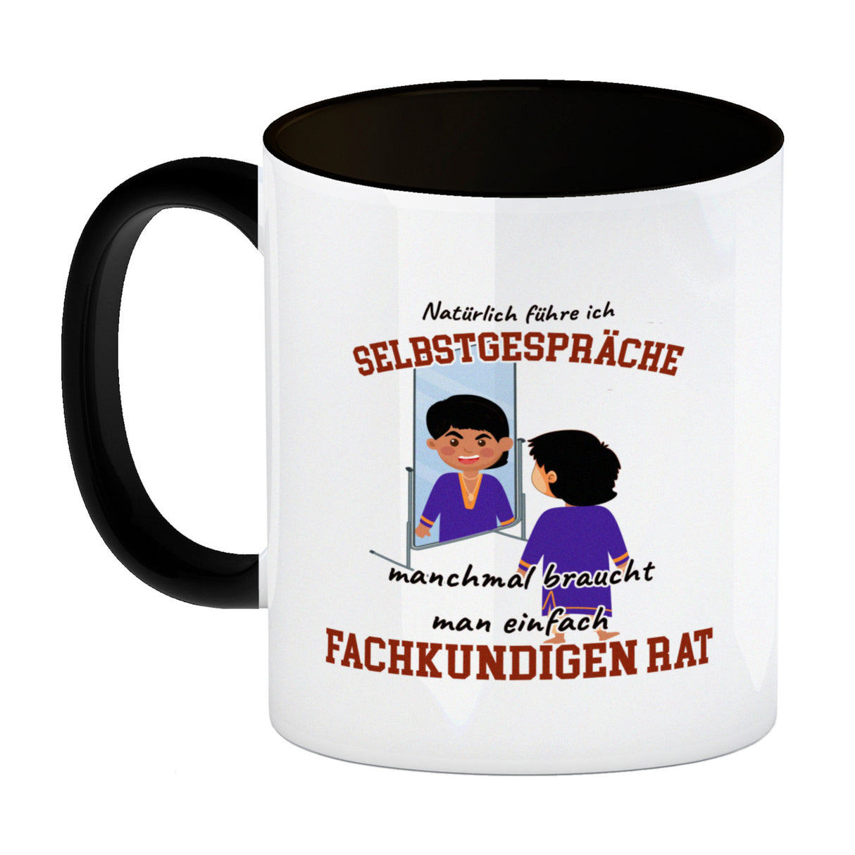 Spiegelbild und Selbstgespräche Kaffeebecher mit Spruch fürs Büro