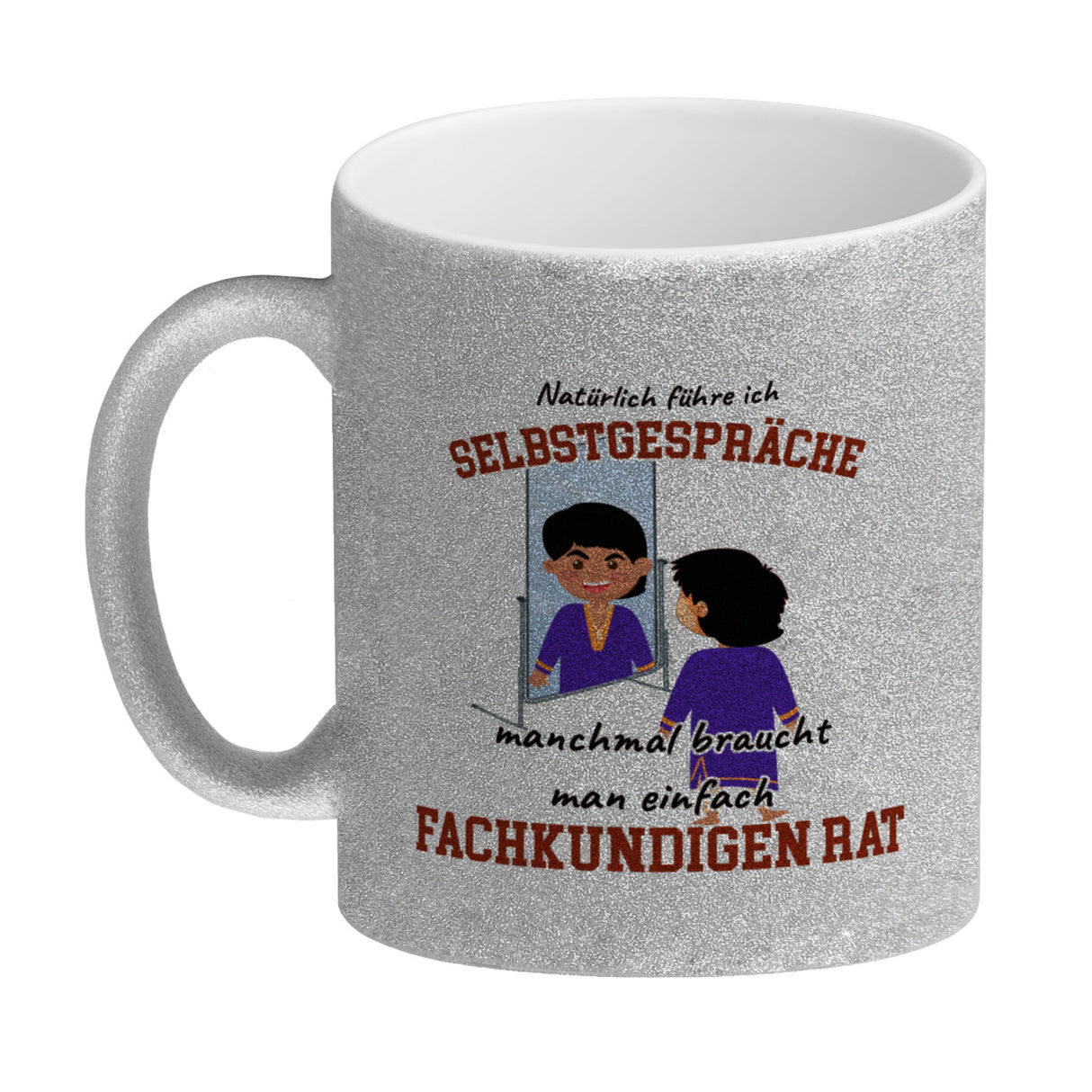 Spiegelbild und Selbstgespräche Kaffeebecher mit Spruch fürs Büro