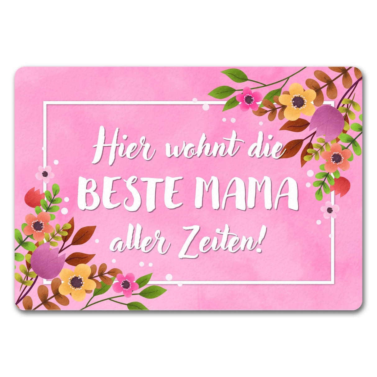 Hier wohnt die Beste Mama aller Zeiten Fußmatte zum Muttertag